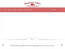 Tablet Screenshot of mountainvalleyorchard.com